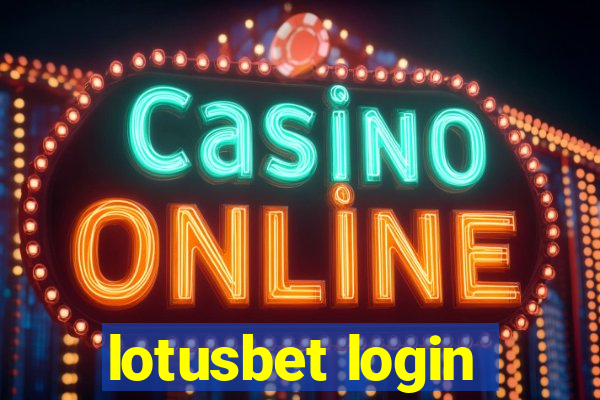 lotusbet login